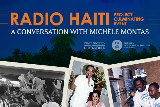 Radio Haiti Culmination: A Conversation with Michèle Montas