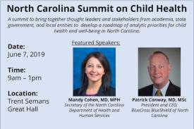 NC Summit on Child Health featured speakers Mandy Cohen, MD, MPH and Patrick Conway, MD, MSc