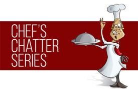 Chef's Chatter