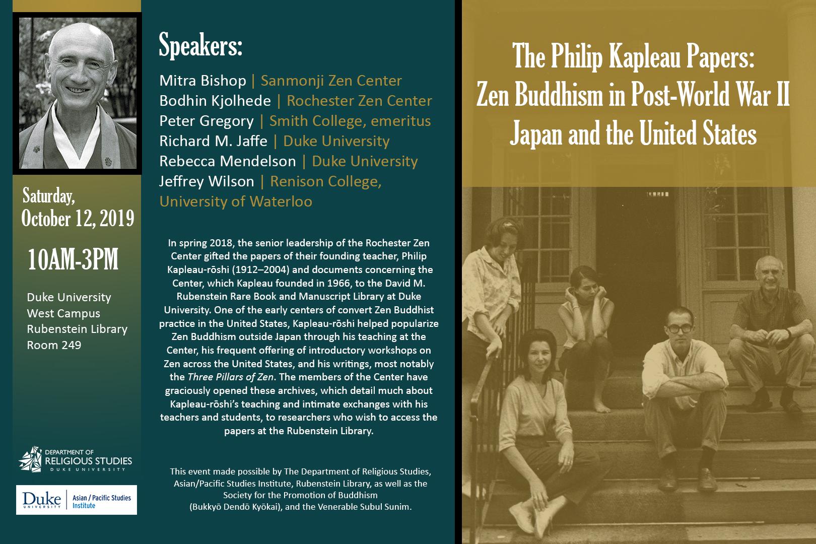 Image of Philip Kapleau and his students on the front steps of a building. Poster contains writen information about when the event takes place: Saturda, Octover 12, 2019 from 10-3PM on West Campus, Duke University in room 249 of Rubenstein Library