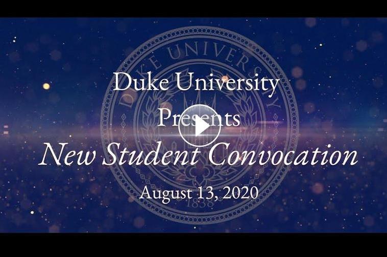 Duke University Presents New Student Convocation text in front of Duke seal