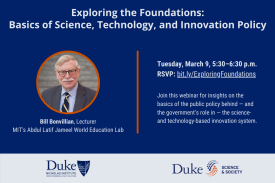 Exploring the Foundations: Basics of Science, Technology, and Innovation Policy; March 9, 5:30-6:30 p.m.
