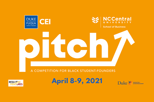 Pitch A competition for Black Student Founders April 8-9, 2021 Pitch A competition for Black Student Founders April 8-9, 2021