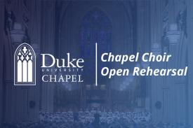 Chapel Choir Open Rehearsal Chapel Choir Open Rehearsal