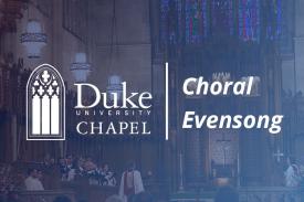 Choral Evensong Choral Evensong