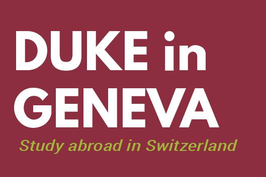 Duke in Geneva - study abroad in Switzerland