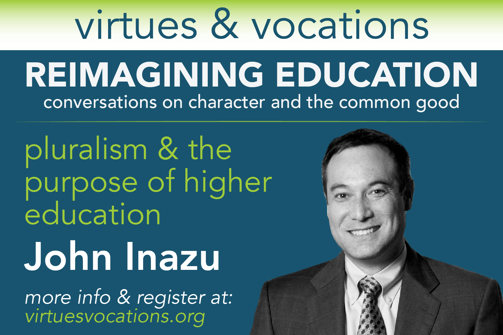 Virtues & Vocations presents John Inazu