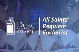 All Saints&#39; Requiem Eucharist