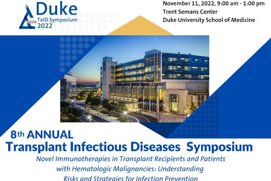 Duke Infectious Diseases Transplant Symposium