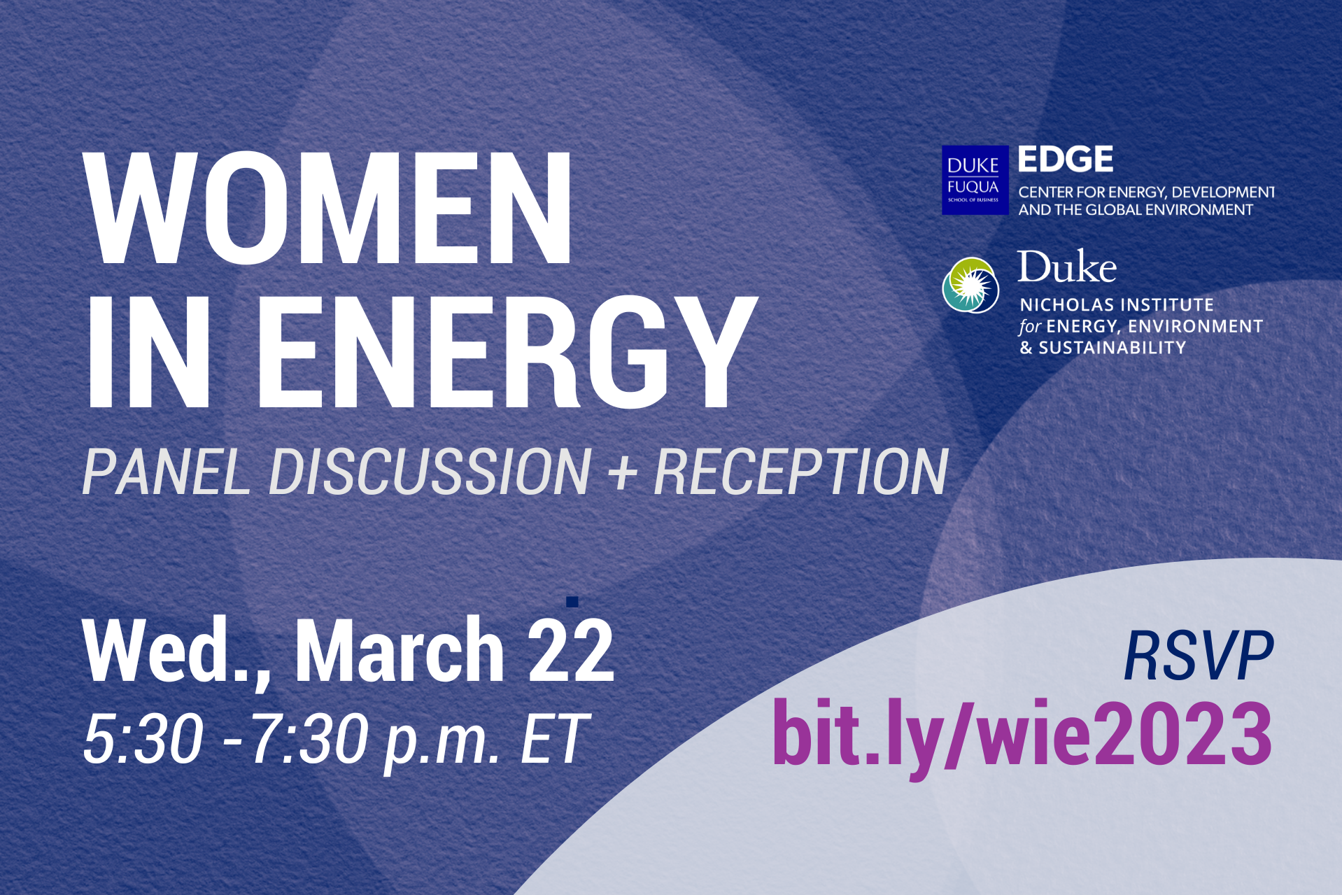 Women in Energy Panel Discussion and Reception. Wed., March 22, 5:30-7:30 p.m. ET. QR code. EDGE and Nicholas Institute logos. RSVP: bit.ly/wie2023