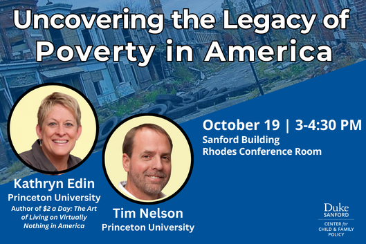 Uncovering the Legacy of Poverty in America, 10/19