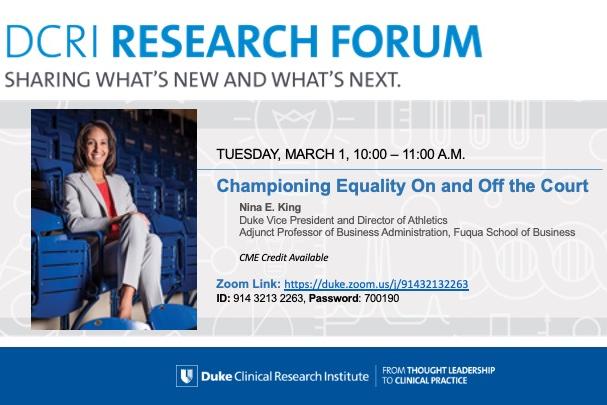 Duke&amp;#39;s Nina King will be the guest for the March 1 DCRI Research Forum