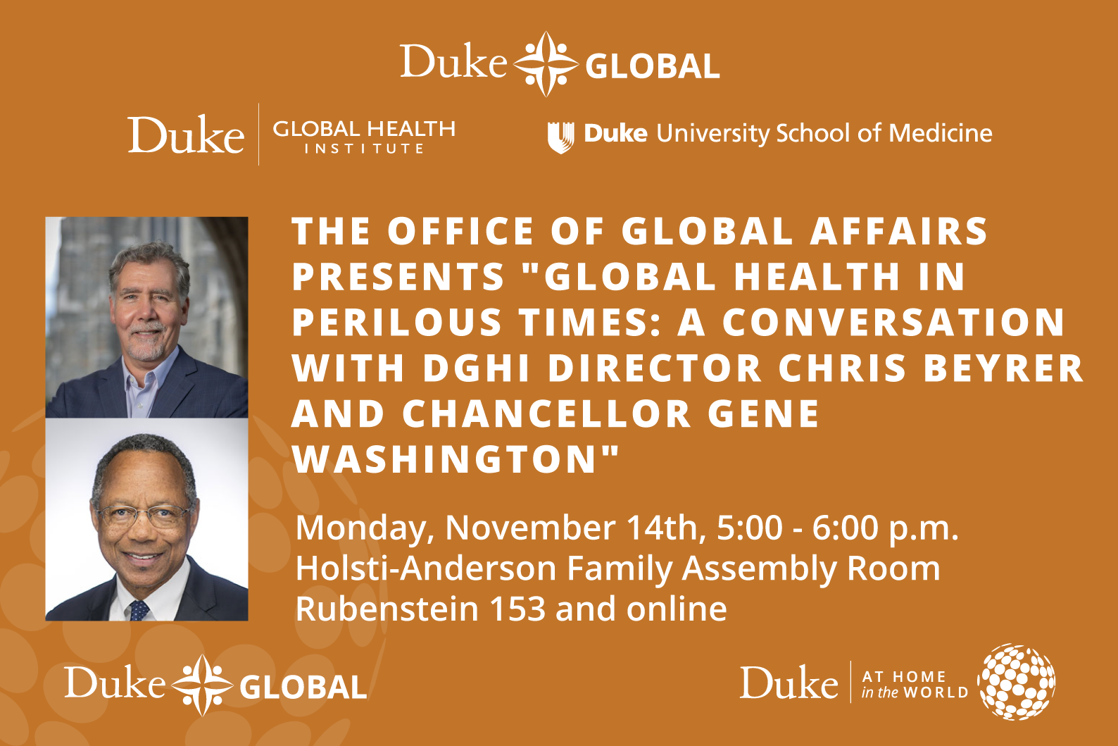 Global Health in Perilous Times A Conversation with DGHI Director Chris Beyrer and Chancellor Gene Washington