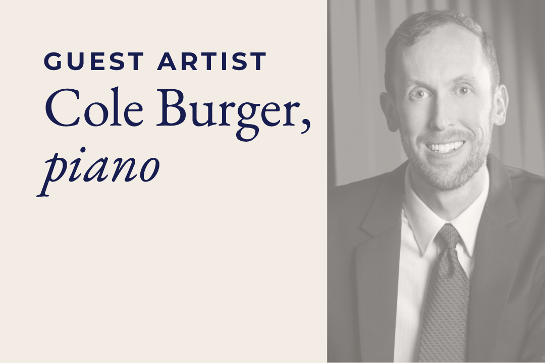 Guest artist Cole Burger, pianoGuest artist Cole Burger, piano