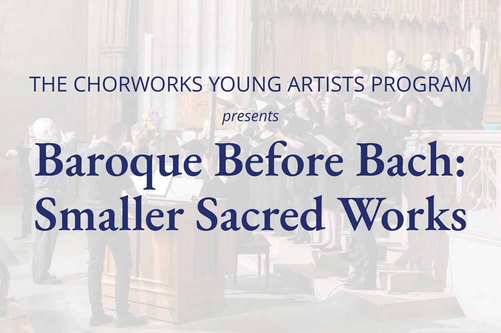 Baroque Before Bach: Smaller Sacred Works