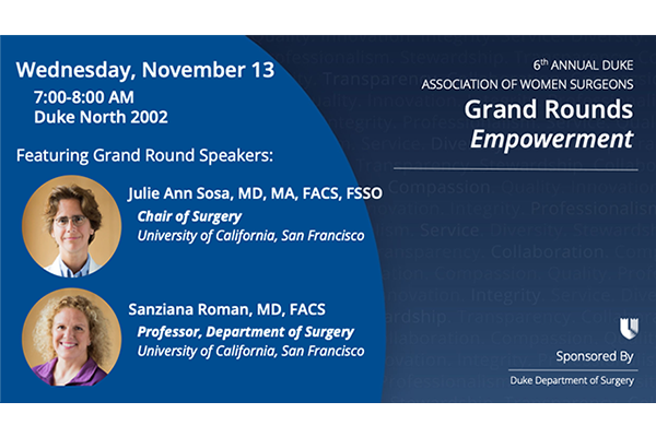 DUKE ASSOCIATION OF WOMEN SURGEONS Grand Rounds