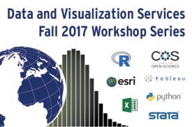 Data and Visualization Services Fall 2017 Workshop Series