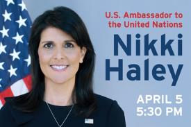 Ambassador Nikki Haley to speak at Duke on April 5