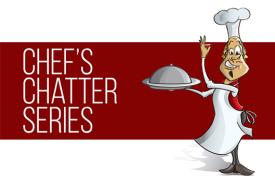 Chef&#39;s Chatter