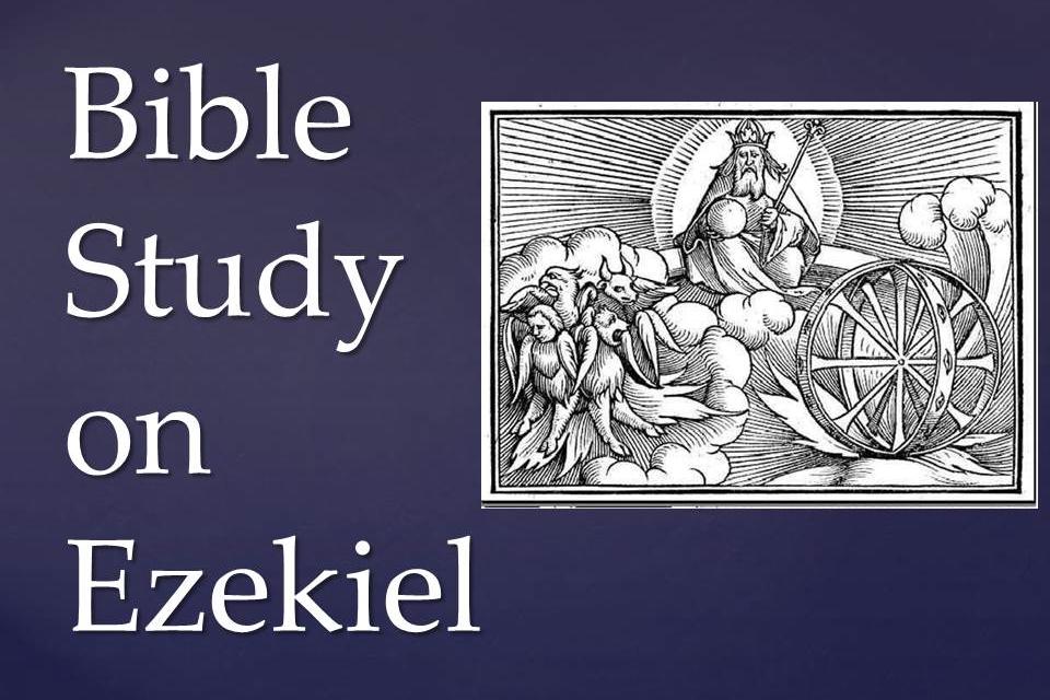 Ezekiel Bible Study