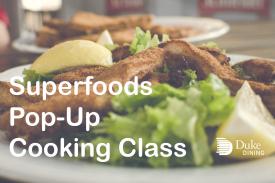 Superfoods Cooking Class