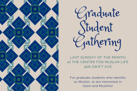 Graduate Student Gathering, Last Sunday of the Month Graduate Student Gathering, Last Sunday of the Month