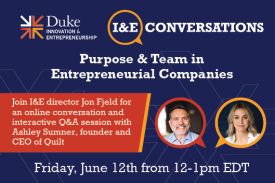 On Friday, June 12 from 12-1 EDT, join I&amp;amp;E Director Jon Fjeld for a conversation and Q/A with Ashley Sumner about purpose and team.