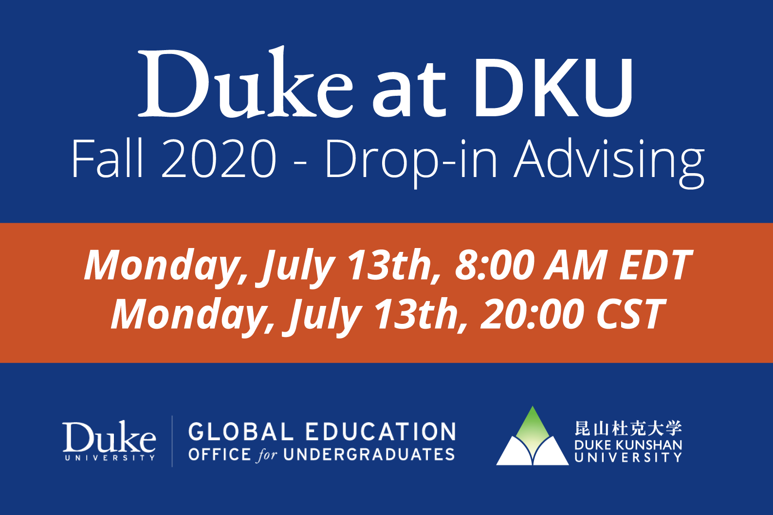 Duke at DKU Advising Session, Monday July 13th 8am EDT