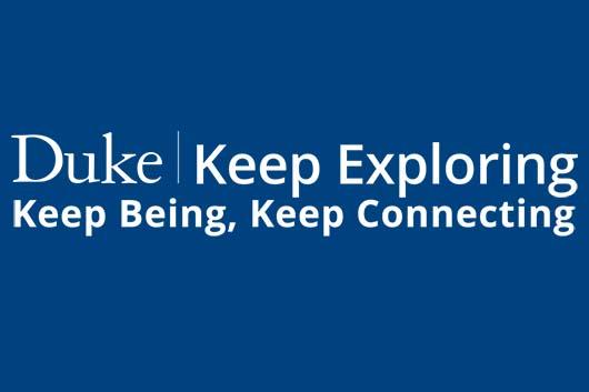 Duke Keep Exploring, Keep Being, Keep Connecting logo