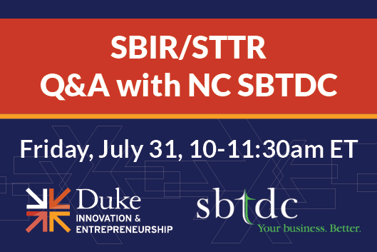 SBIR/STTR Q&amp;A with NC SBTDC Friday July 31 10-11:30am EDT