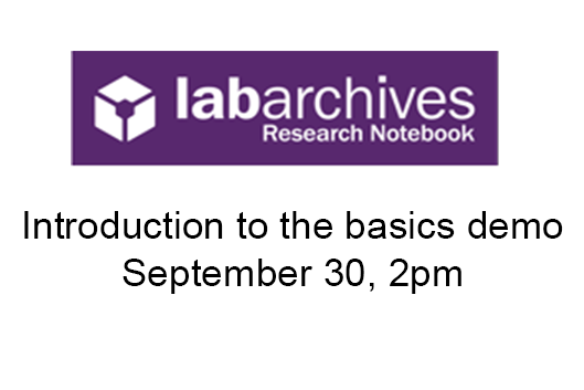 LabArchives logo - Introductory Demo.  September 30, 2pm.