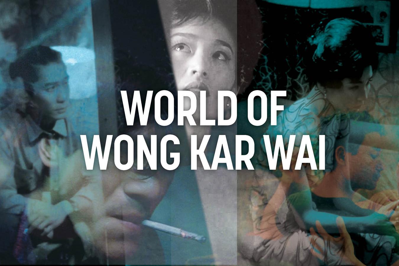 World of Wong Kar Wai - collage of movie images