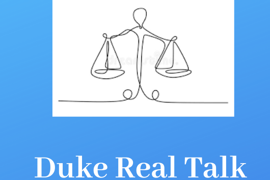 Duke Real Talk flyer with images of grades and knowledge, logo for The Purpose Project and Academic Guides