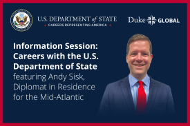 Information Session: Careers with the U.S. Department of State featuring Andy Sisk, Diplomat in Residence for the Mid-Atlantic