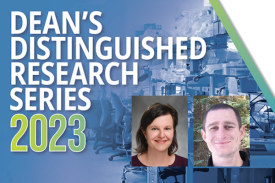Dean&amp;amp;#39;s distinguished research series 2023