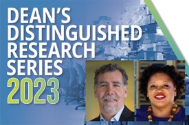 Dean’s Distinguished Research Series 2023, Beyrer and Bently-Edwards