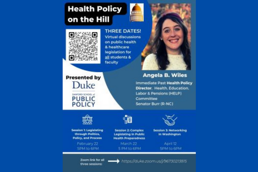 Health Policy on the Hill Flyer with headshot of Angela B Wiles