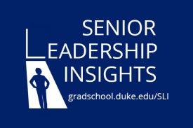 Senior Leadership Insights Senior Leadership Insights