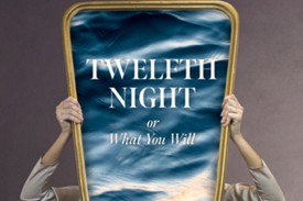Woman holding a mirror in front of her body with &quot;Twelfth Night&quot; appearing in it against a background of water