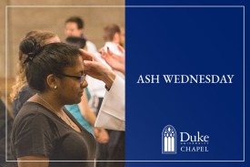 Ash Wednesday service at Duke Chapel