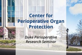 Center for Perioperative Organ Protection