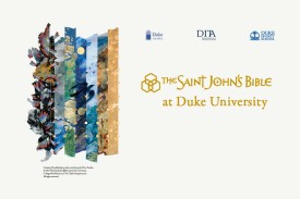 The Saint John&#39;s Bible at Duke University