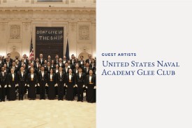 Photo of glee club members. Text: United States Naval Academy Glee Club.