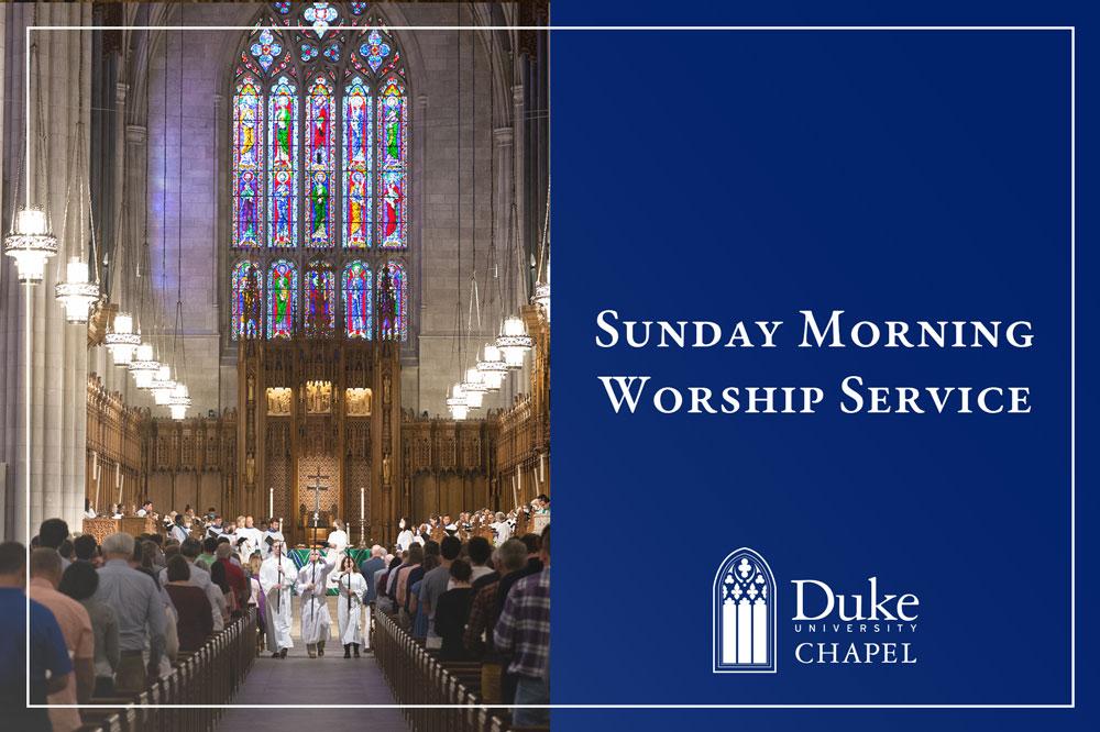 A promotional graphic for a Duke University Chapel event with a split design. The left side features a photograph of a Sunday morning service inside a large Gothic cathedral, showing a procession of people in white robes walking down the center aisle. In the background, a vibrant stained-glass window rises above an ornate wooden altar screen. The right side consists of a solid blue block with white text that reads "Sunday Morning Worship Service" positioned above the Duke University Chapel logo.
